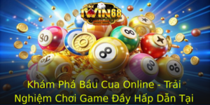 Kham Pha Bau Cua Online Trai Nghiem Choi Game Ay Hap Dan Tai Iwin68 1