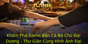Kham Pha Game Ban Ca Ba Chu Ai Duong Thu Gian Cung Hinh Anh Ai Duong Song Ong 1