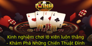 Kinh Nghiem Choi Lo Xien Luon Thang Kham Pha Nhung Chien Thuat Inh Cao Nhat 1